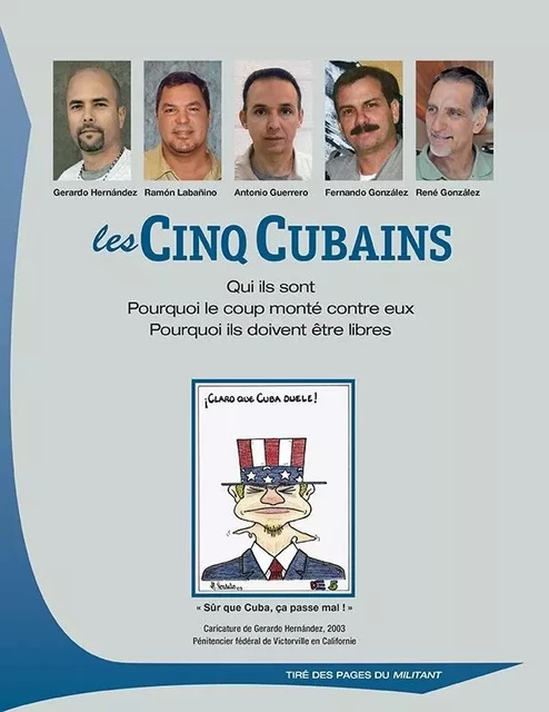 Les Cinq Cubains; Qui ils sont; Pourquoi le coup monté contre eux - The Militant - PATHFINDER