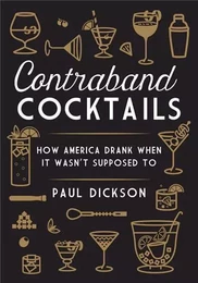 Contraband Cocktails /anglais