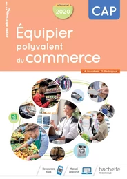 Équipier polyvalent du commerce CAP - cahier de l'élève - Éd.2020