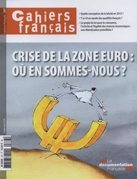 Crise de la zone euro : Où en sommes-nous ?