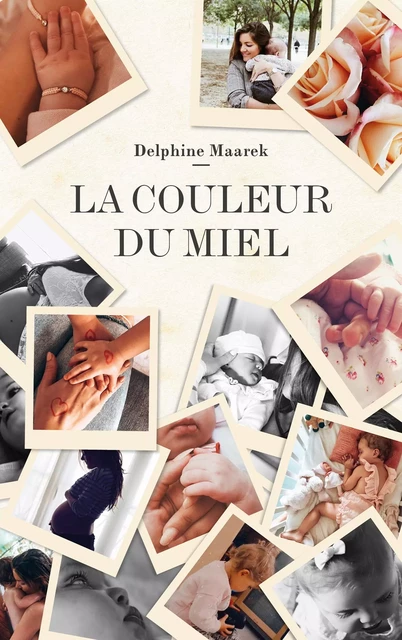 La couleur du miel - Delphine Maarek - HACHETTE HLAB