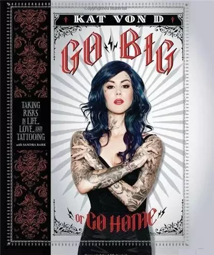 Kat Von D Go Big or Go Home (Paperback) /anglais -  VON D KAT - HARPER COLLINS