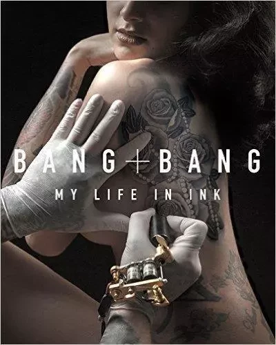 Bang Bang My Life in Ink /anglais -  BANG BANG - HARPER COLLINS