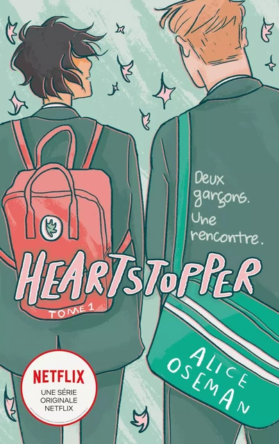 Heartstopper - Tome 1 - Le roman graphique à l'origine de la série Netflix - Alice Oseman - HACHETTE ROMANS