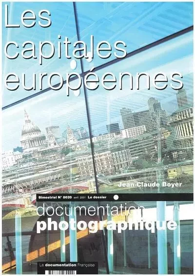 Les capitales européennes - numéro 8020 avril 2001 - Jean-Claude Boyer - CNRS editions