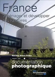 France : amenager et développer les territoires - numéro 8067 janvier-fevrier 2009