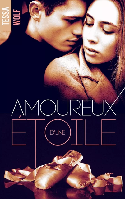 Amoureux d'une étoile - Tessa Wolf - HACHETTE HLAB