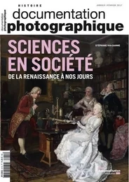 sciences en société de la Renaissance à nos jours DP - numéro 8115