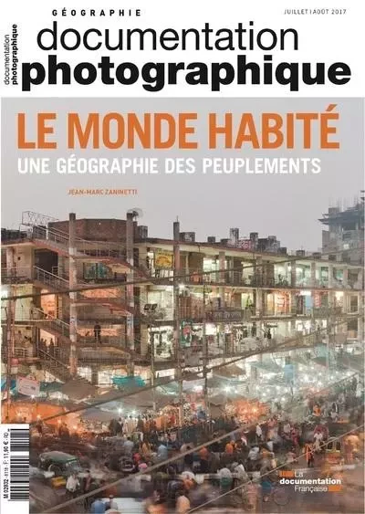 Le monde habité une géographie des peuplements - numéro 8118 - Jean-Marc Zaninetti - CNRS editions