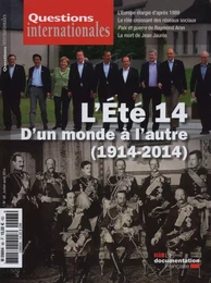 L'été 14 : D'un monde à l'autre (1914-2014)