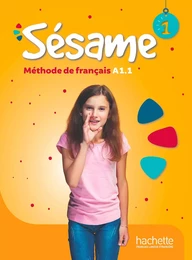 Sésame 1 - Livre de l'élève (A1.1)