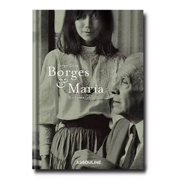 Jorge Luis Borges & Maria Kodama