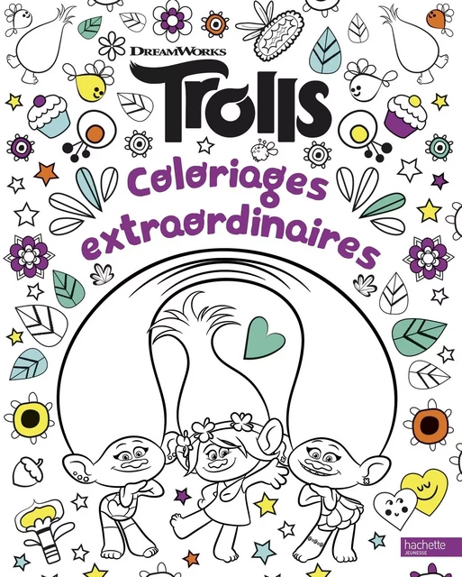 Dreamworks - Trolls-Coloriages extraordinaires -  - HACHETTE JEUN.