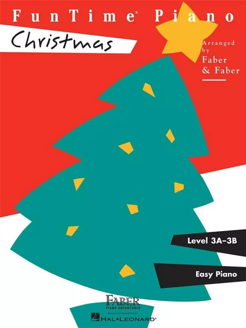 NANCY FABER : FUNTIME PIANO CHRISTMAS LEVEL 3A-3B -  NANCY FABER_RANDALL - HAL LEONARD