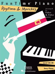 NANCY FABER : FUNTIME PIANO RAGTIME & MARCHES LEVEL 3A-3B