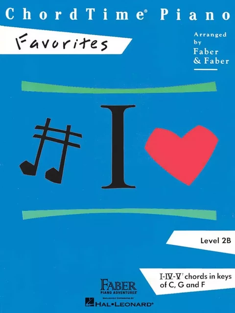 NANCY FABER : CHORDTIME PIANO FAVORITES LEVEL 2B -  NANCY FABER_RANDALL - HAL LEONARD