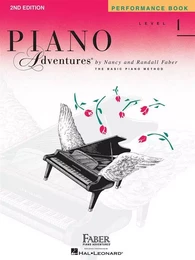 NANCY FABER : PIANO ADVENTURES: PERFORMANCE BOOK - LEVEL 1