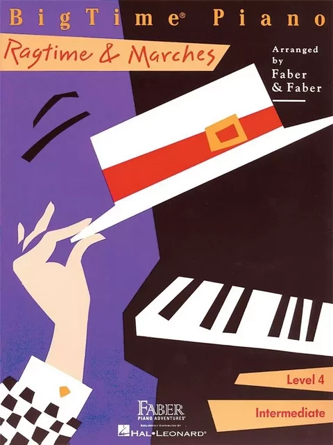 NANCY FABER : BIGTIME PIANO RAGTIME & MARCHES - LEVEL 4 -  NANCY FABER - HAL LEONARD