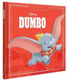 DUMBO - Les Grands Classiques - L'histoire du film - Disney