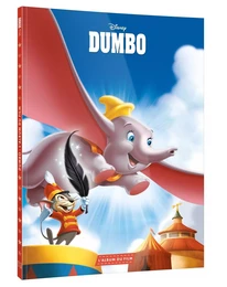 DUMBO - L'Album du film - Disney