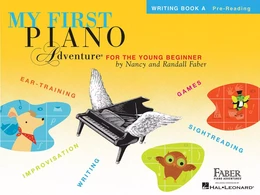 NANCY FABER :  MY FIRST PIANO ADVENTURE - WRITING BOOK A - PIANO