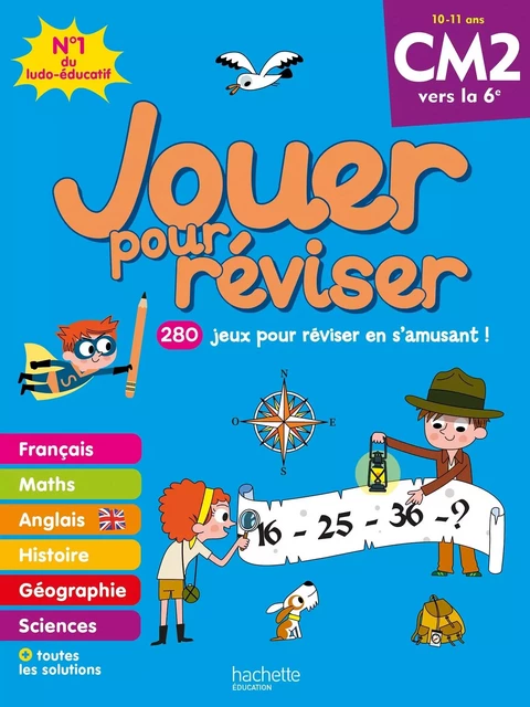 Jouer pour réviser - Du CM2 à la 6e - Cahier de vacances 2024 -  Collectif - HACHETTE EDUC