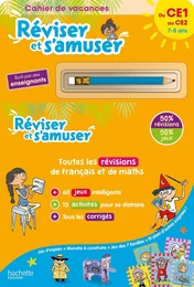 Réviser et s'amuser - Du CE1 au CE2 (7-8 ans) - Cahier de vacances 2024