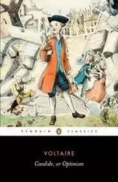 Voltaire Candide, or Optimism (Penguin Classics) /anglais