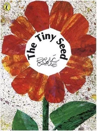 The Tiny Seed (Paperback ) /anglais