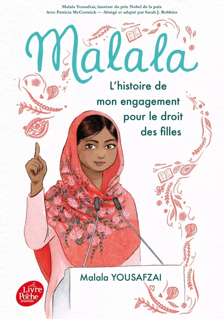 Malala - L'histoire de mon engagement pour le droit des filles - Patricia McCormick, Malala Yousafzai - POCHE JEUNESSE