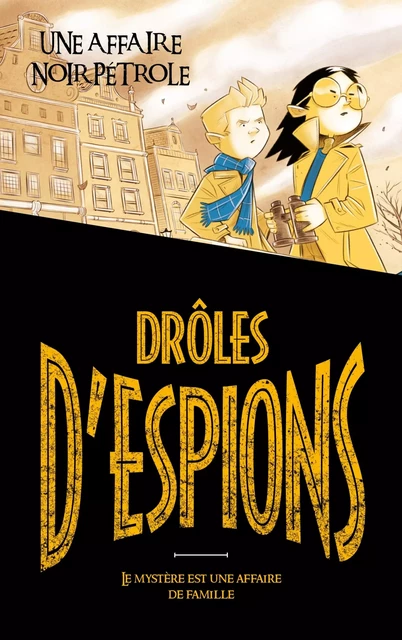 Drôles d'espions - Tome 2 - Pierdomenico Baccalario, Alessandro Gatti - HACHETTE ROMANS