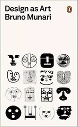 Bruno Munari Design as Art /anglais