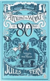 Jules Verne Around the World in 80 Days (Penguin Classics) /anglais