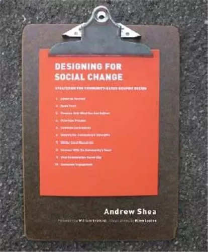 Designing for Social Change /anglais -  SHEA - PRINCETON ARCHI