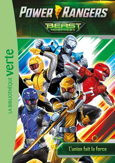 Power Rangers 02 - L'union fait la force ! -  Hasbro - HACHETTE JEUN.