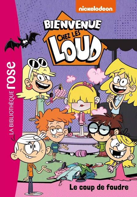 Bienvenue chez les Loud 17 -  Le coup de foudre -  Nickelodeon - HACHETTE JEUN.