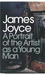 James Joyce A portrait of the artist as a young man (Penguin Modern Classics) /anglais