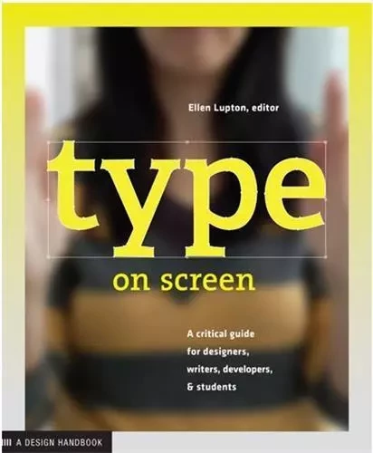 Type on Screen /anglais -  LUPTON ELLEN - PRINCETON ARCHI