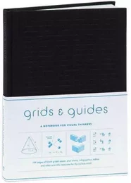 Grids & Guides (Black) A Notebook for Visual Thinkers /anglais