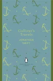 Jonathan Swift Gulliver's Travels (The Penguin English Library) /anglais