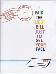 I Paid the Light Bill Just to See Your Face /anglais