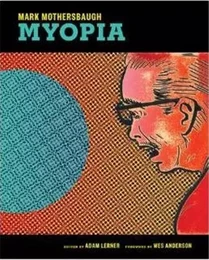 Mark Mothersbaugh : Myopia /anglais