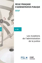 Les mutations de l'administration de la justice