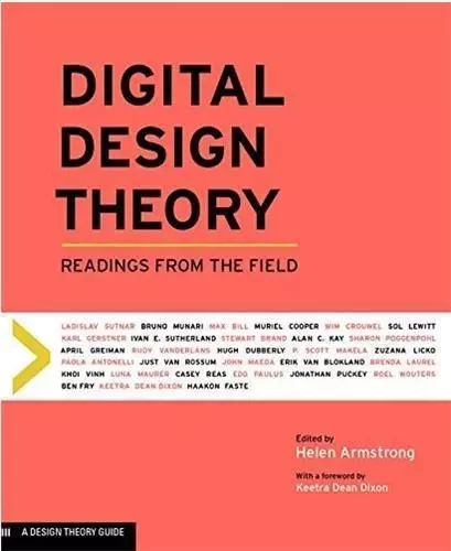 Digital Design Theory /anglais -  DIXON KEETRA DEAN - PRINCETON ARCHI