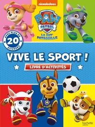 Pat' Patrouille - Vive le sport !