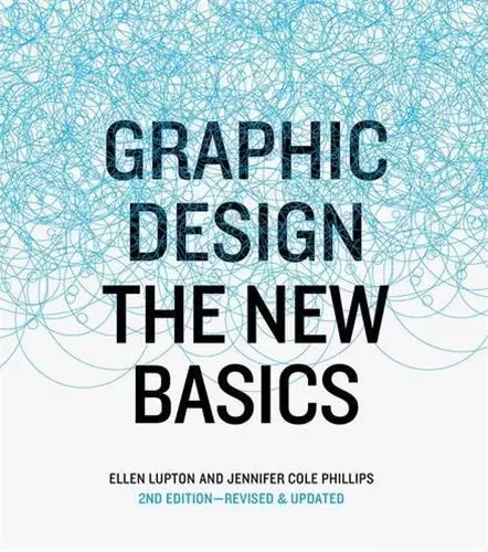 Graphic Design The New Basics, revised and updated (Paperback) /anglais -  LUPTON ELLEN - PRINCETON ARCHI