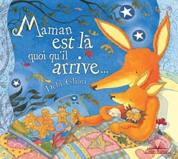 Albums coups de coeur - Maman est là quoi qu'il arrive