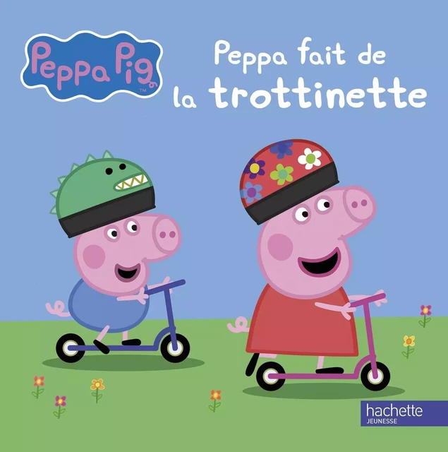 Peppa Pig-Peppa fait de la trottinette -  - HACHETTE JEUN.