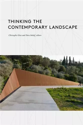 Thinking the Contemporary Landscape /anglais -  - PRINCETON ARCHI