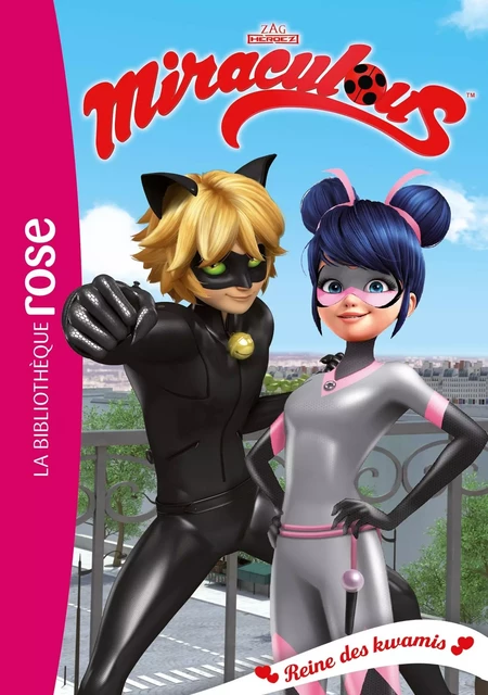 Miraculous 28 - Reine des kwamis -  Zagtoon - HACHETTE JEUN.